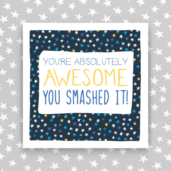 Well Done Card  - You're Absolutely Awesome (IR62)