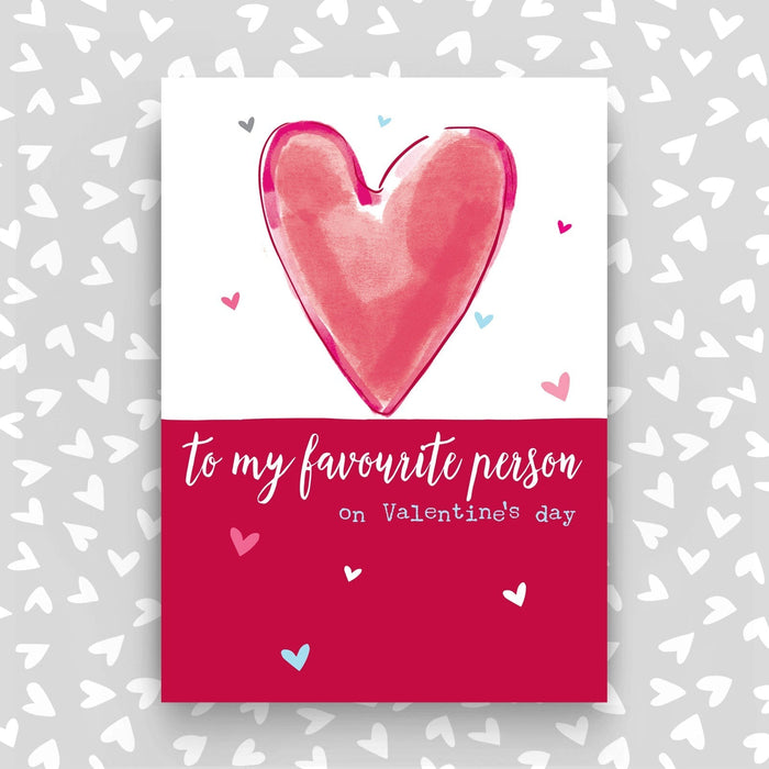 To my favourite person Valentine's Day Card (SS66)