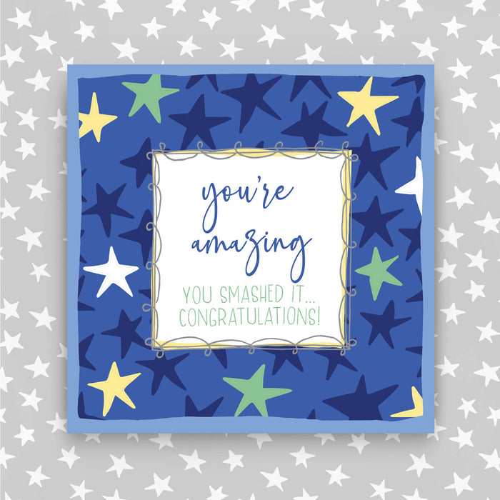 You're Amazing Greeting Card - You Smashed It (TF10)