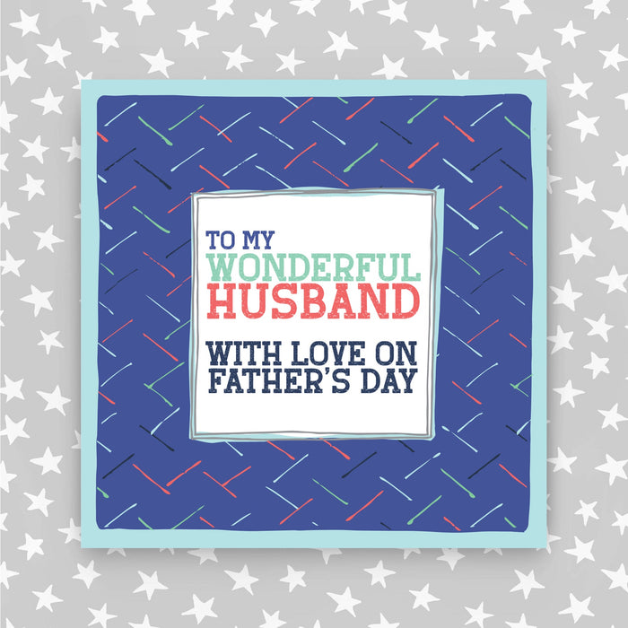 To my Wonderful Husband - Happy Father's day Card (TF41)