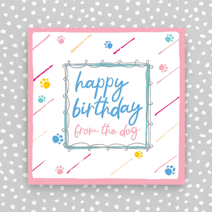 Happy Birthday from the dog Card - Pink (TF87)