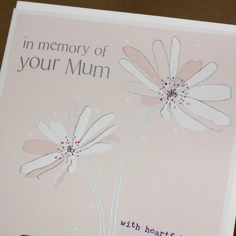 In memory of your Mum - with heartfelt sympathy Greeting Card (FB277)