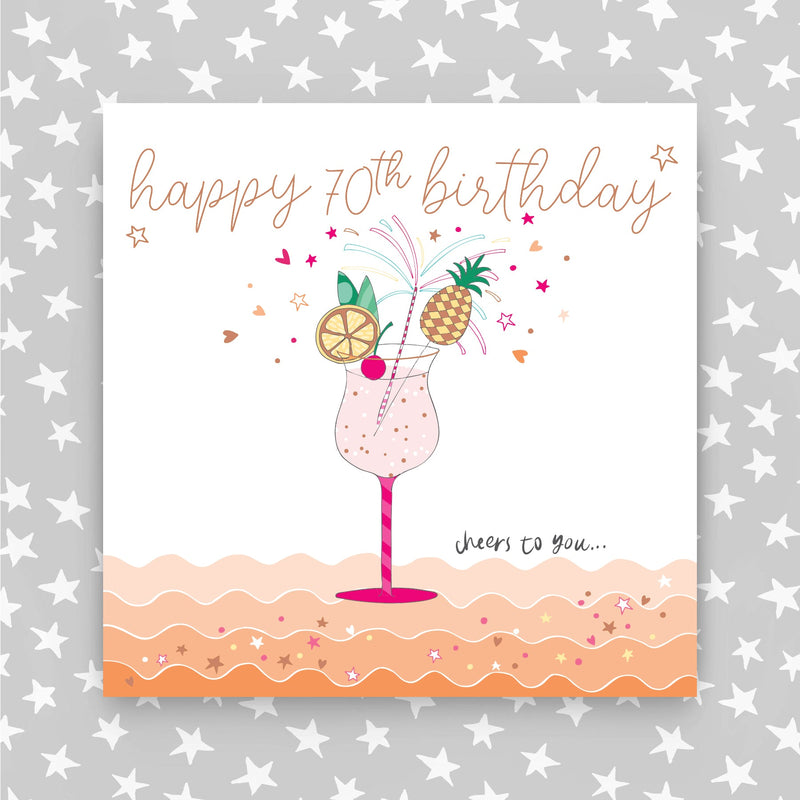Happy 70th Birthday - Cheers to you Greeting Cad (MA21)