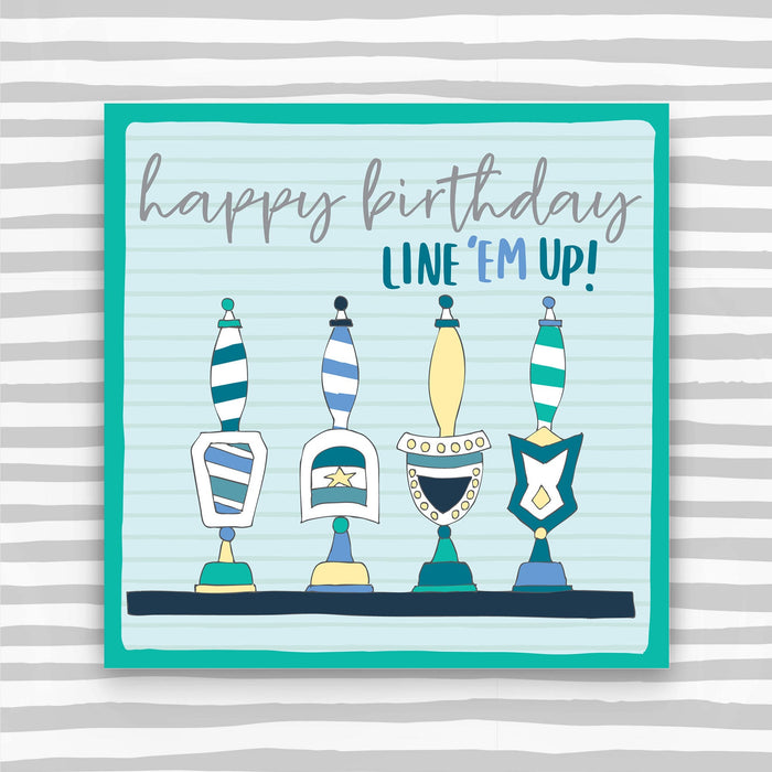 Beer Pumps - Happy Birthday Greeting Card (OC15)