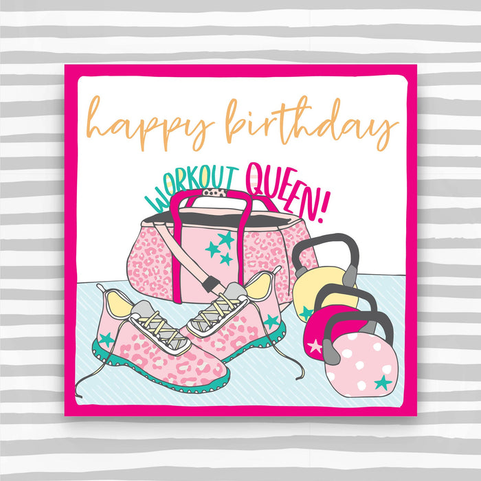 Workout Queen - Happy Birthday Greeting Card (OC20)