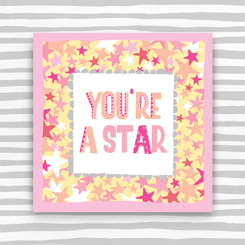 You're a Star Greeting Card (TF131)