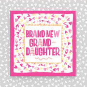 Card with 'Brand New Granddaughter' text on a heart-patterned background