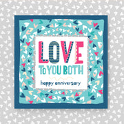 Anniversary Card with 'Love to You Both' text on a patterned background