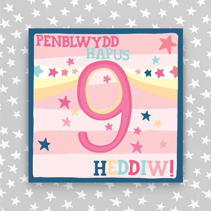 Welsh - Penblwydd Hapus 9 Heddiw - Happy Birthday 9 today card (WHH36)