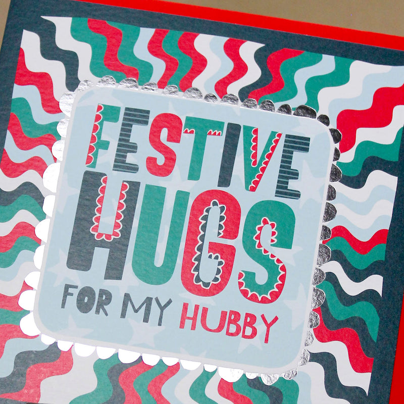 Festive Hugs for my Hubby - Husband Christmas Card (XTF02)