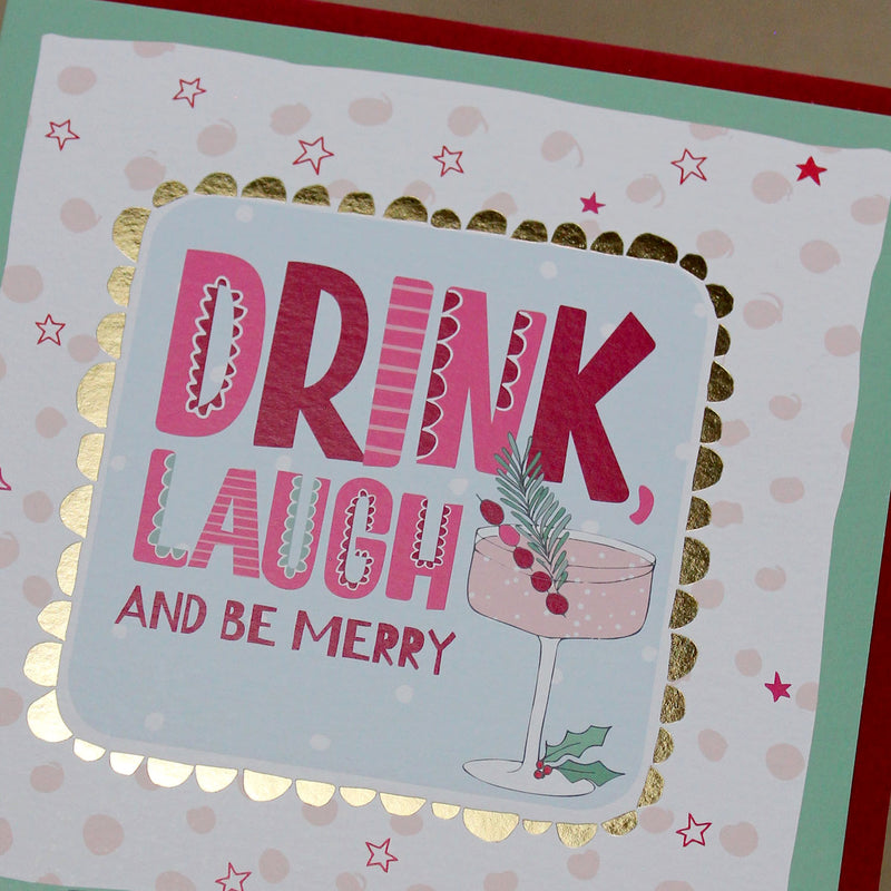 Drink, Laugh and be Merry Christmas Card (XTF27)