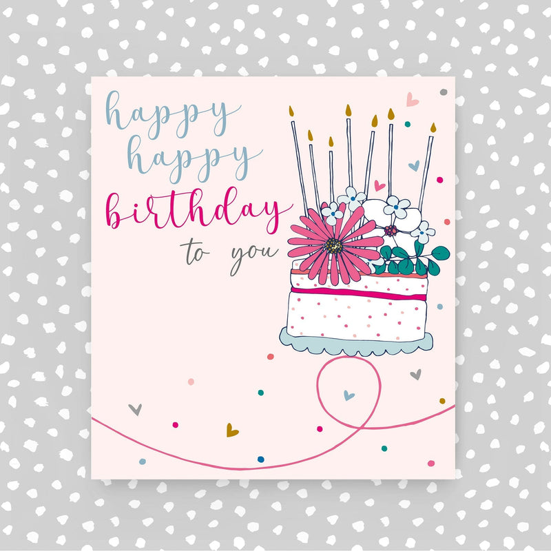 Happy Happy Birthday to you card - Cake (A72)