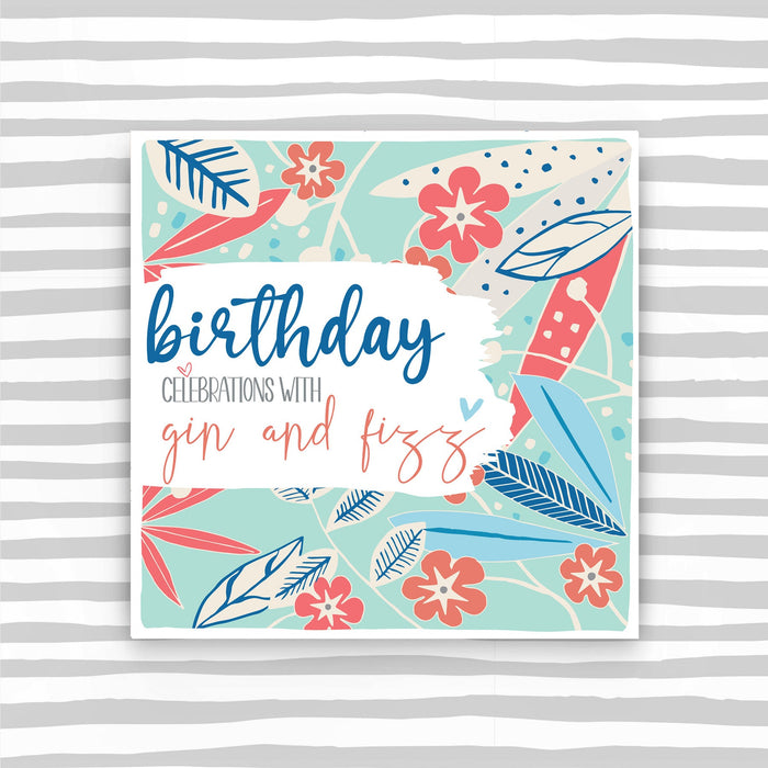 Birthday Celebrations Card- Gin and Fizz (BS10)
