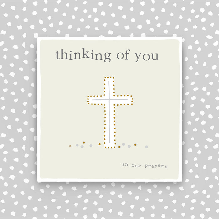 Thinking of you card - in our prayers (CB144)