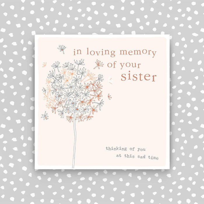 In loving memory of your sister  - Sympathy card (CB152)