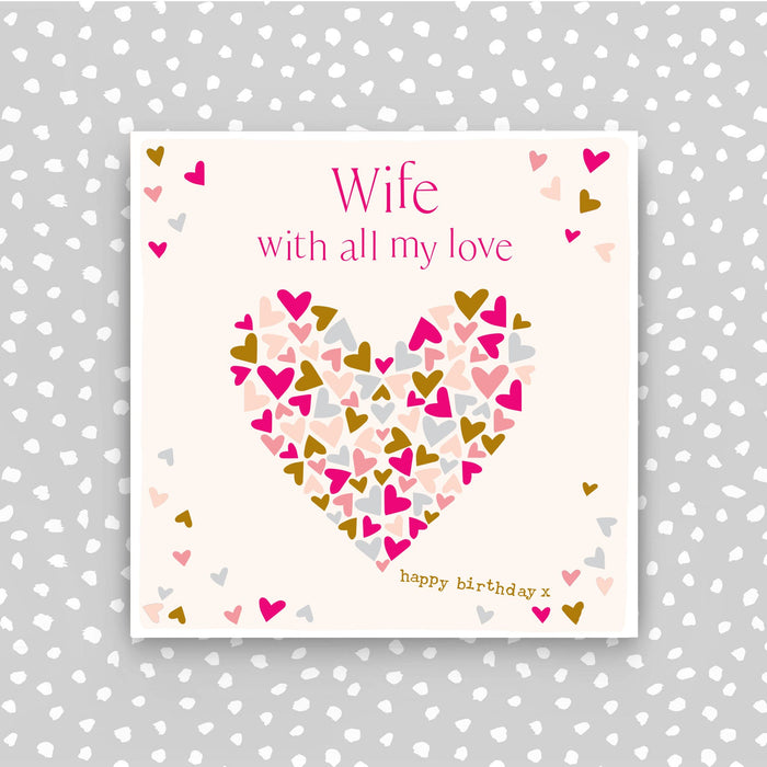Happy Birthday Wife Card - Heart (CB201)
