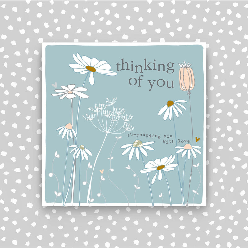 Thinking of you surrounding you in love - sympathy card (CB66)
