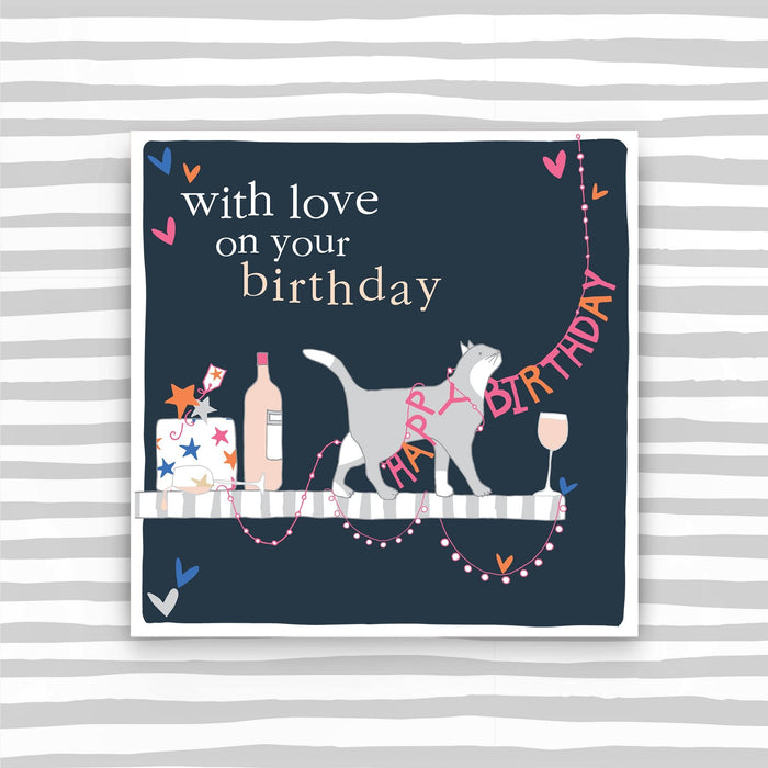 With Love On Your Birthday card- Cat (CB96)