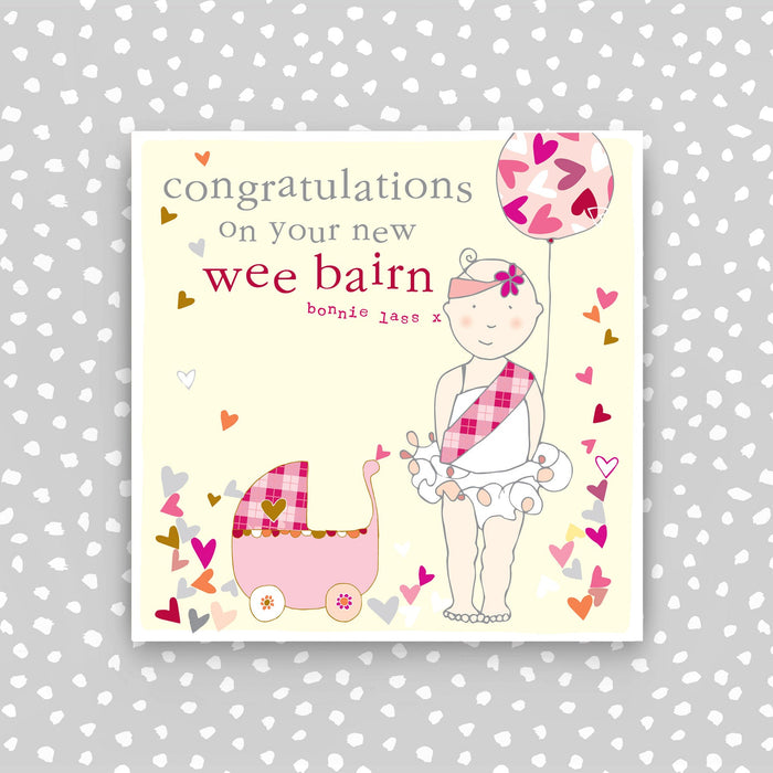 Congratulations on your new wee bairn girl card(CWB03)