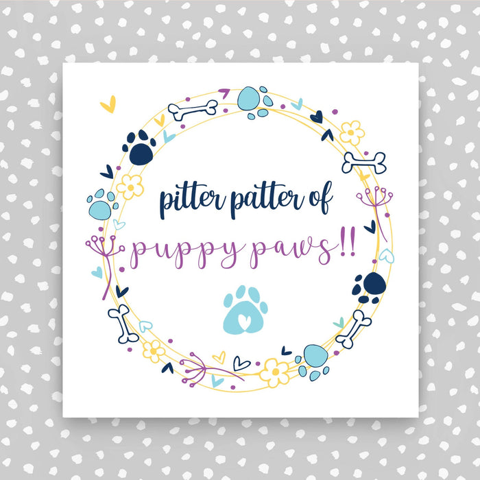 New Puppy Dog Card - Pitter Patter of Puppy Paws (HS89)