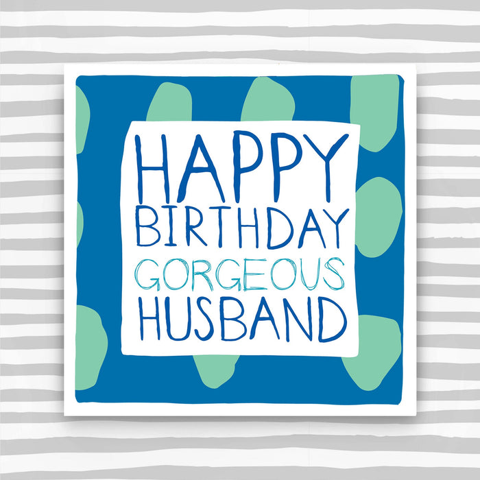 Gorgeous Husband Happy Birthday Card (IR13)