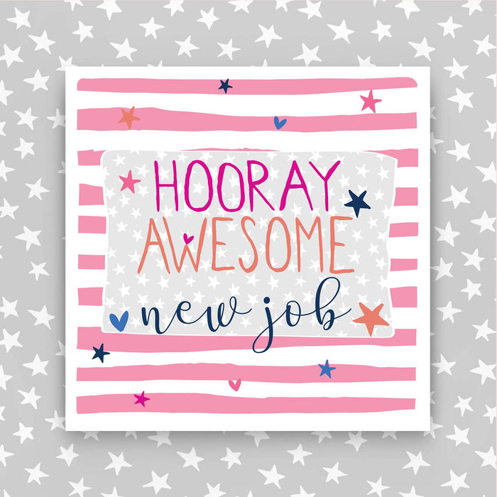 Hooray Awesome New Job Card - Pink (IR182)