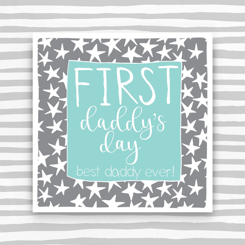 Father's Day Card - First Daddy's Day (IR39)