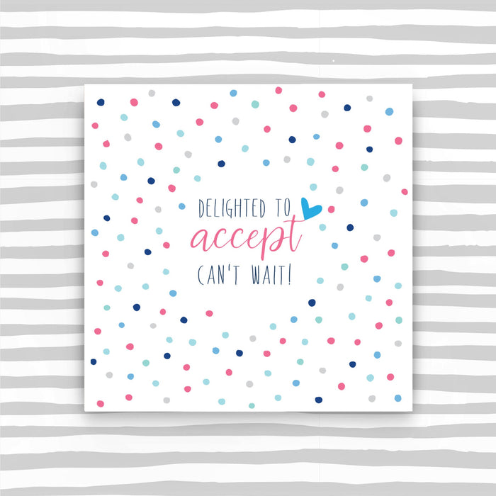 Delighted to Accept Card (P11)