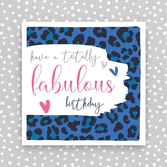Have a totally fabulous birthday card (PBS29)