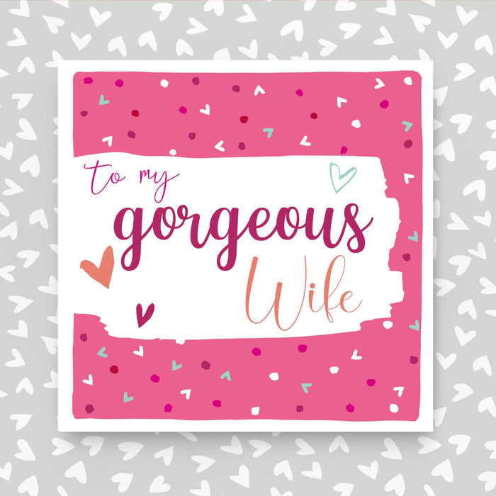 Gorgeous Wife Birthday or Valentine's Card (PBS49)
