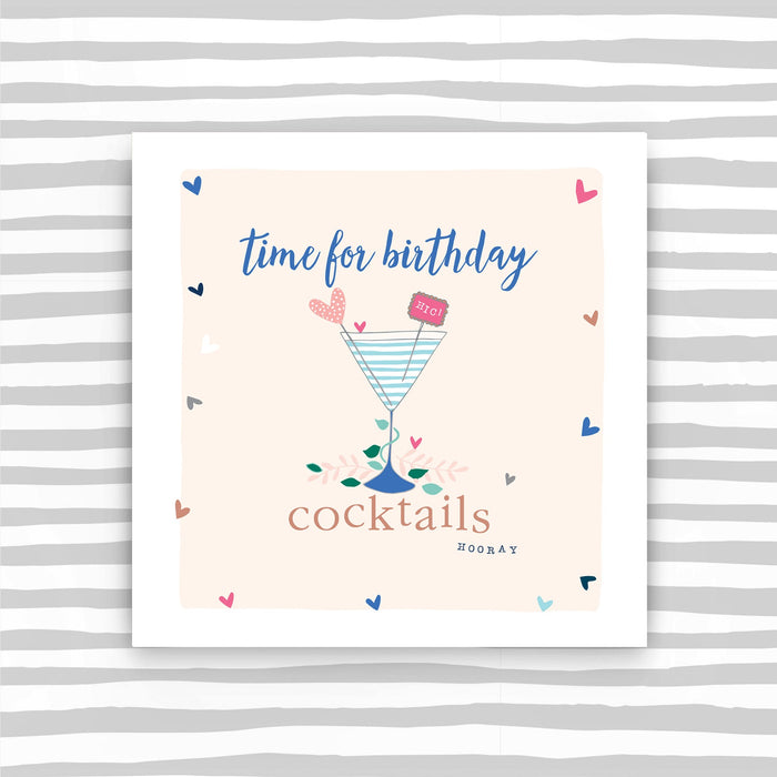 Time For Birthday Cocktails Card (TC10)