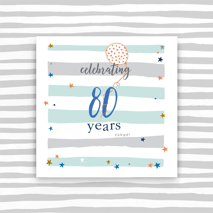 Celebrating 80 years male (TC25)