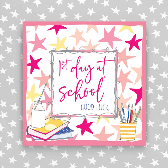 1st Day at School Greeting Card - Pink Stars (TF07)