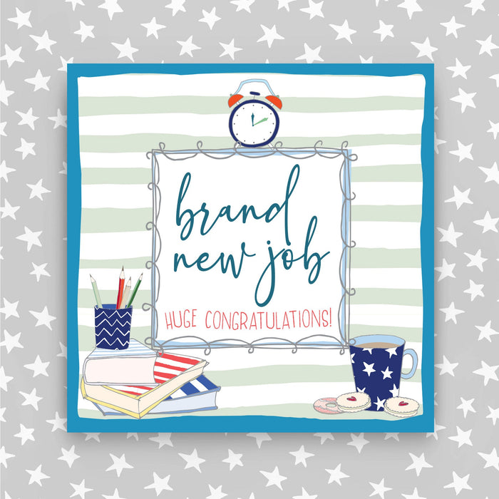 Brand New Job Greeting Card (TF16)