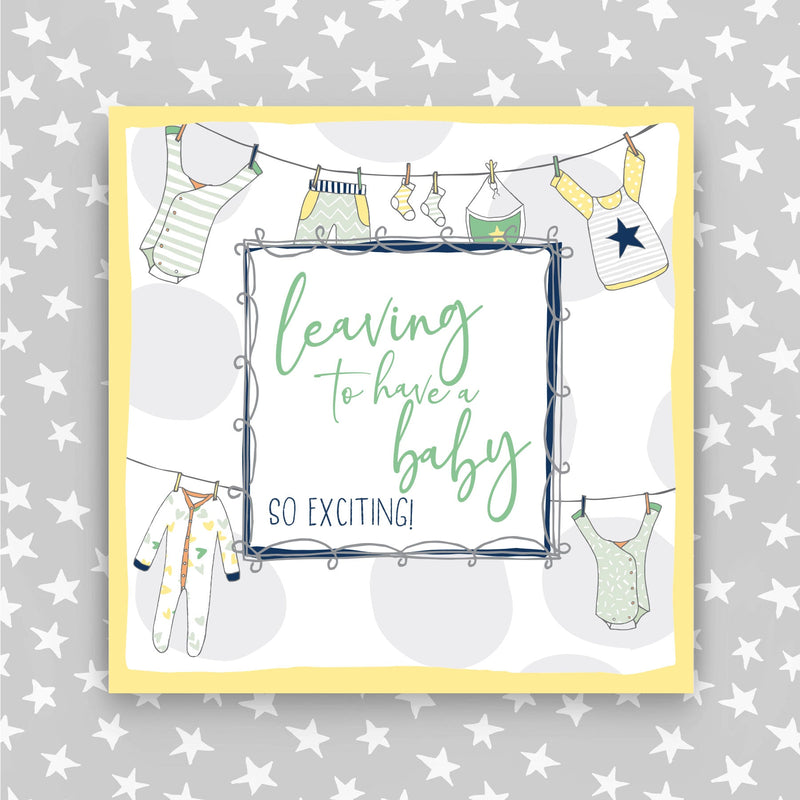Leaving to have a Baby Greeting Card (TF20)
