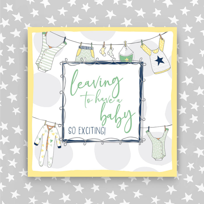 Leaving to have a Baby Greeting Card (TF20)