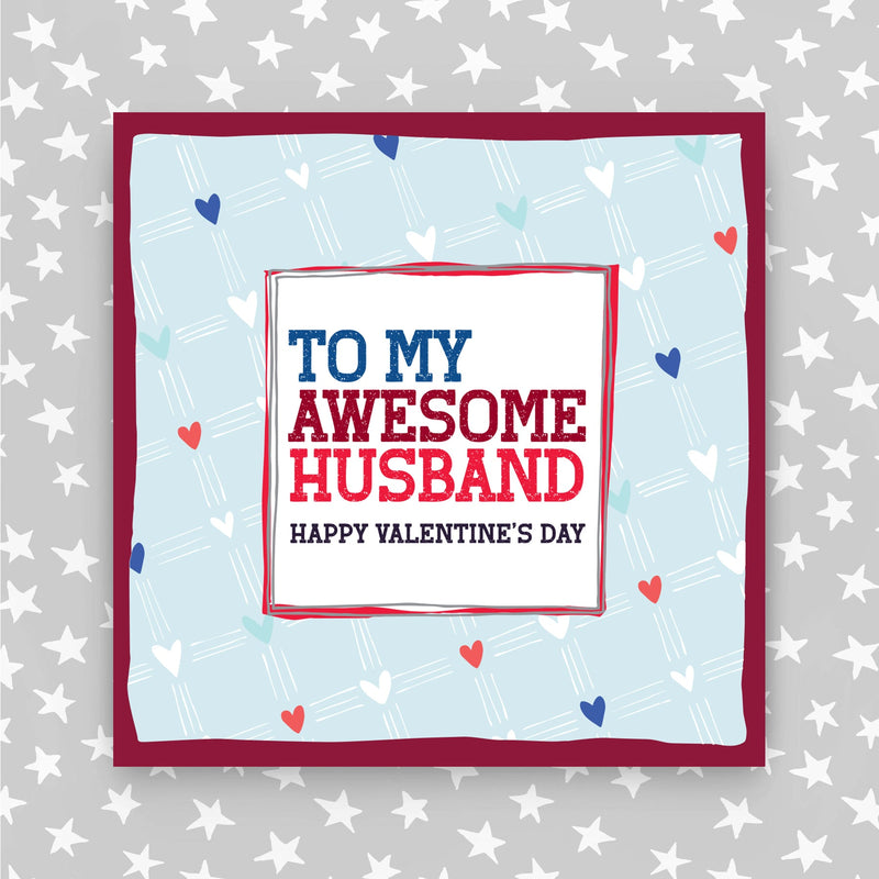 To My Awesome Husband - Happy Valentine's Day  (TF26)