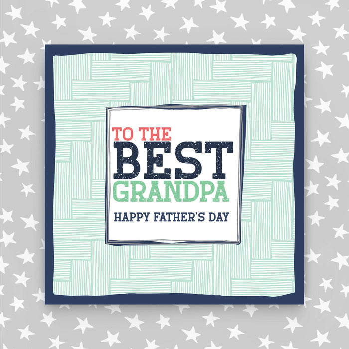 To the Best Grandpa - Happy Father's Day Card (TF44)