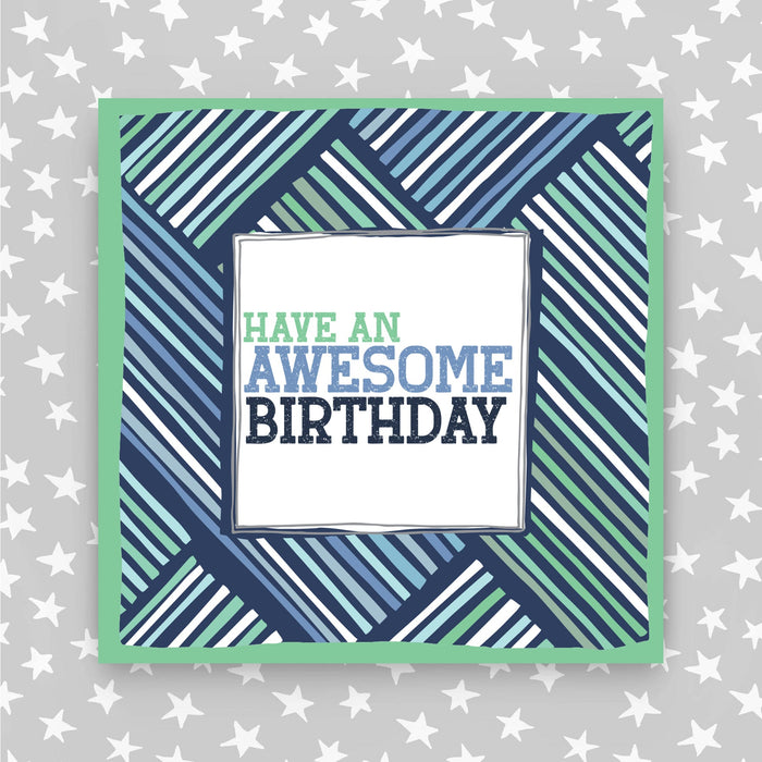 Have an Awesome Birthday Card - Blue/White/Green lines on navy (TF52)