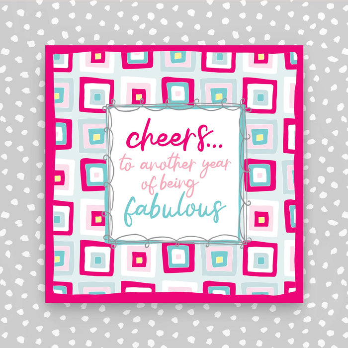 Cheers... to another year of being fabulous Card  (TF83)